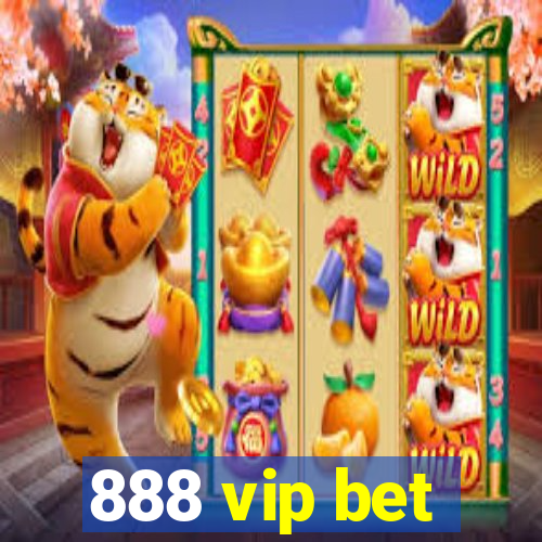 888 vip bet